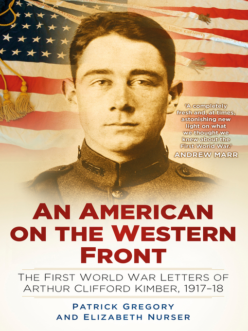 Title details for An American on the Western Front by Patrick Gregory - Available